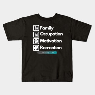 Closing 101 - F.O.R.M. Kids T-Shirt